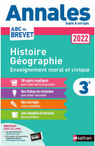 Annales brevet 2022 - histoire geographie enseignement moral et civique - corrige