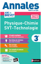 Annales brevet 2022 - physique-chimie - svt - technologie - corrige