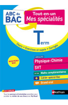 Tout en un - physique-chimie / sciences de la vie et de la terre term