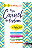 Mon carnet de lecteur - francais - 2eme/1ere - mets tes lectures en fiches et reussi ton bac 2020