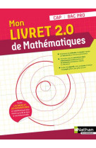 Mon livret 2.0 de mathematiques - cap/bac pro - eleve 2021