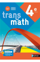 Transmath mathematiques 4e - manuel eleve 2021