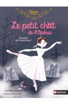 Le petit chat de l'opéra - frissons en répétition !