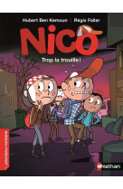 Nico : trop la trouille !