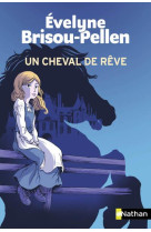 Un cheval de rêve