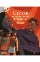 Zeus raconte - ulysse trompe le terrible cyclope