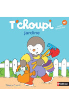 T-choupi jardine