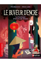 Le buveur d-encre : la buveuse d-encre de chine