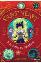 Frostheart - tome 3 le coeur du dévoreur