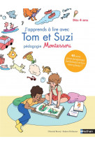 J-apprends a lire avec tom et suzi - pedagogie montessori