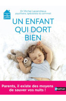 Un enfant qui dort bien