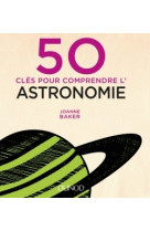 50 cles pour comprendre l-astronomie