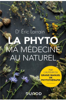 La phyto, ma medecine au naturel