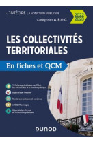 Les collectivites territoriales en fiches et qcm - 2022 2023 - cat. a, b, c - categorie a, b et c