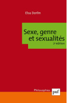 Sexe, genre et sexualites - introduction a la philosophie feministe