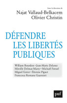 Defendre les libertes publiques - nouveaux defis, nouvelles dissidences