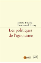 Politiques de l-ignorance