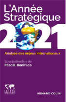 L-annee strategique 2021 - analyse des enjeux internationaux