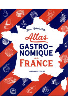 Atlas gastronomique de la france