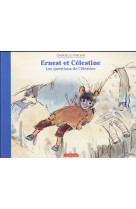 Ernest et celestine - les questions de celestine - edition souple