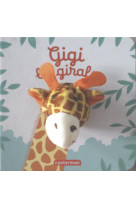 Les bebetes - t59 - gigi la girafe