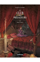 Le club des predateurs - vol02 - the party