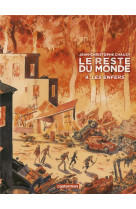 Le reste du monde - vol04 - les enfers