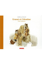 Ernest et celestine - une chanson - edition souple