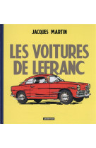 Lefranc - reportages - les voitures de lefranc