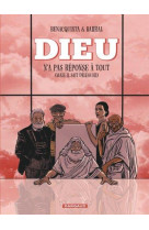 Dieu n-a pas reponse a tout - tome 3