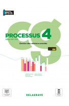 Processus 4 - gestion des relations sociales bts comptabilite gestion (cg) (2021) - pochette eleve