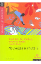 Nouvelles a chute 2 - classiques et contemporains