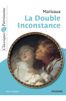 La double inconstance - classiques et patrimoine