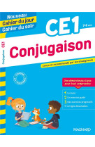 Conjugaison ce1 - nouveau cahier du jour cahier du soir - concu et recommande par les enseignants