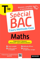 Special bac maths tle 2024 - cours complet, methode, exercices et sujets pour reussir l-examen