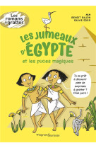 Les jumeaux d-egypte et les puces magiques