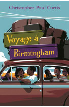 Voyage a birmingham 1963