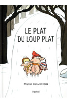 Le plat du loup plat