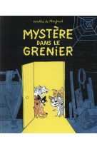 Mystere dans le grenier