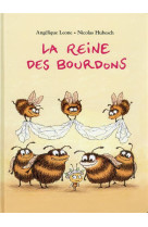 La reine des bourdons