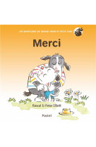 Les aventures de grand chien et petit chat - merci