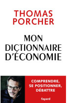 Mon dictionnaire d-economie