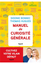 Manuel de curiosite generale