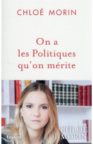 On a les politiques qu-on merite