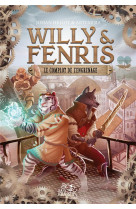 Willy et fenris - le complot de l-engrenage, tome 1