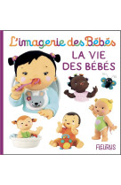 La vie des bebes