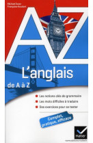 L-anglais de a a z - grammaire, conjugaison et difficultes