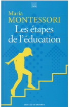 Les etapes de l-education