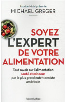 Soyez l-expert de votre alimentation