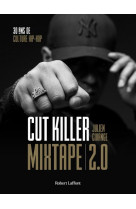 Mixtape 2.0 - 30 ans de culture hip-hop
